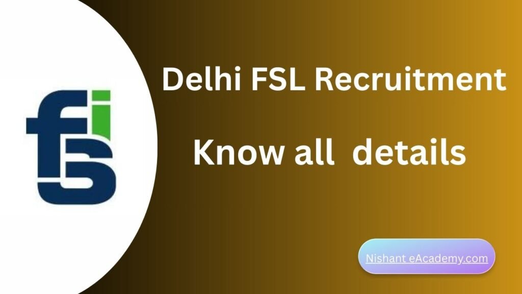 Delhi FSL Recruitment