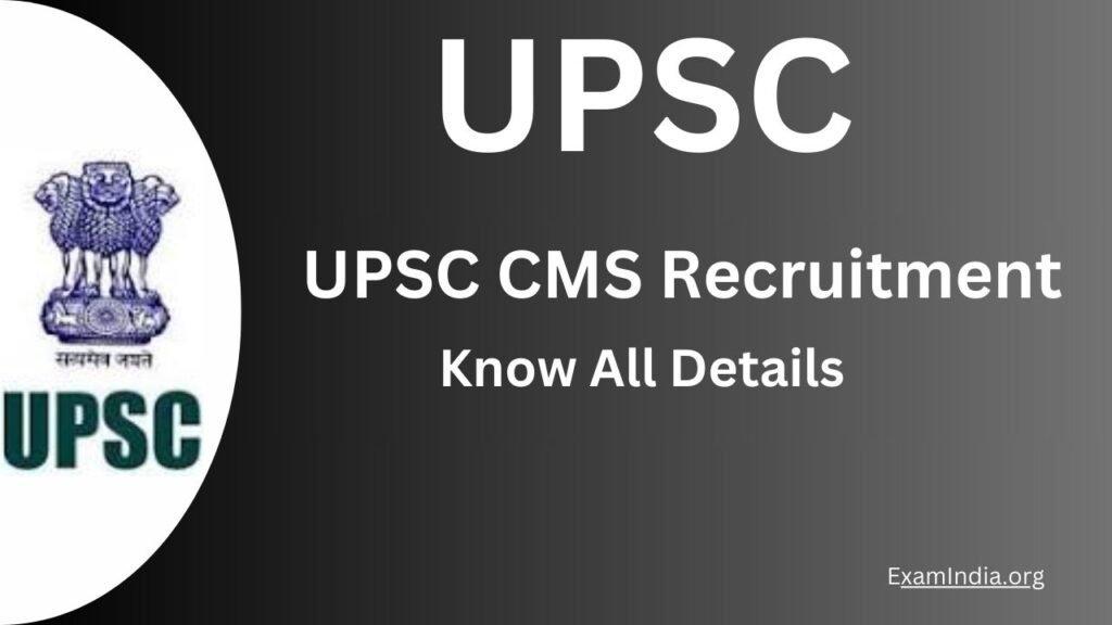 UPSC CMS