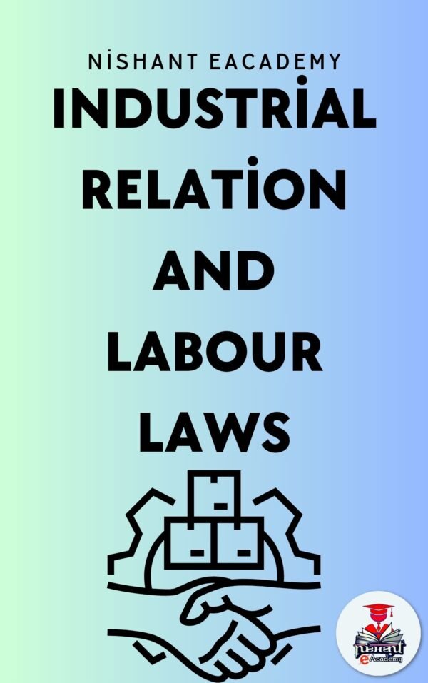 industrial relation and labour laws book