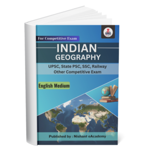 Indian Geography for Competitive Exams 2026 (Concept + Map Based + Static Geography)